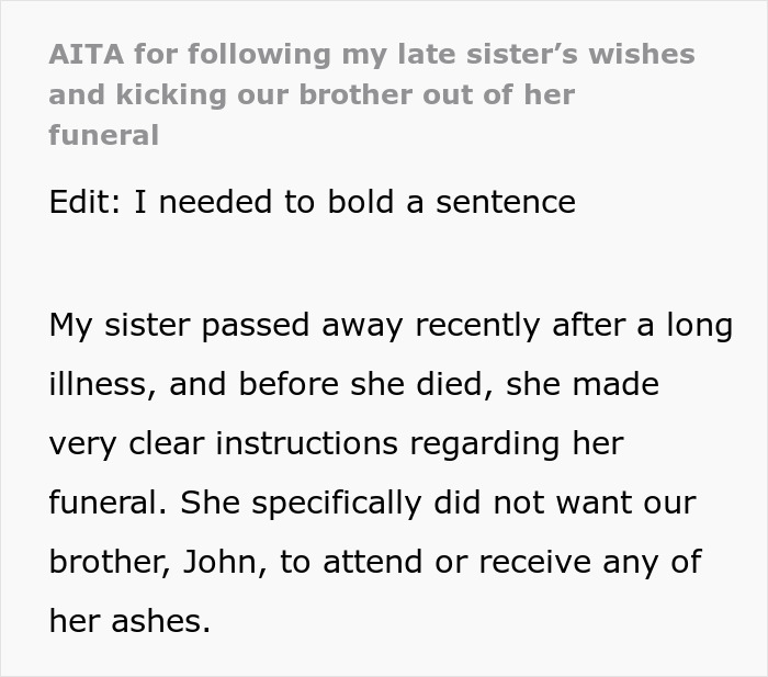 Late Sister's Last Wish Of Banning Bro From Funeral Causes Drama After Sibling Complies Late Sister's Last Wish Of Banning Bro From Funeral Causes Drama After Sibling Complies