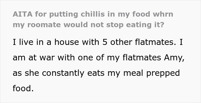 Text post about a food-thieving roommate eating meal prepped food, sparking a dispute over spicy surprise tactics. Text post about a food-thieving roommate eating meal prepped food, sparking a dispute over spicy surprise tactics.