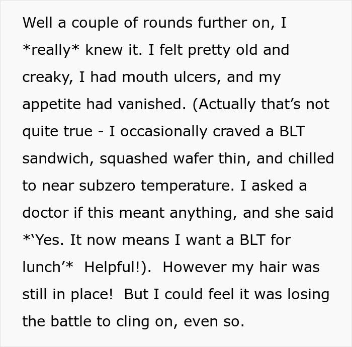 Text discussing chemotherapy side effects, craving a BLT, and a doctor's response. Text discussing chemotherapy side effects, craving a BLT, and a doctor's response.