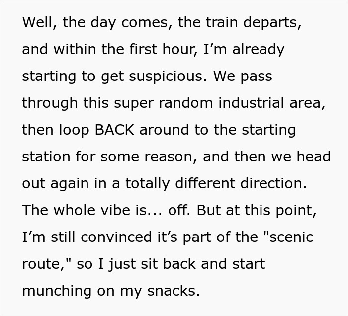 Text excerpt about a passenger’s suspicious experience during a train's scenic route detour. Text excerpt about a passenger’s suspicious experience during a train's scenic route detour.