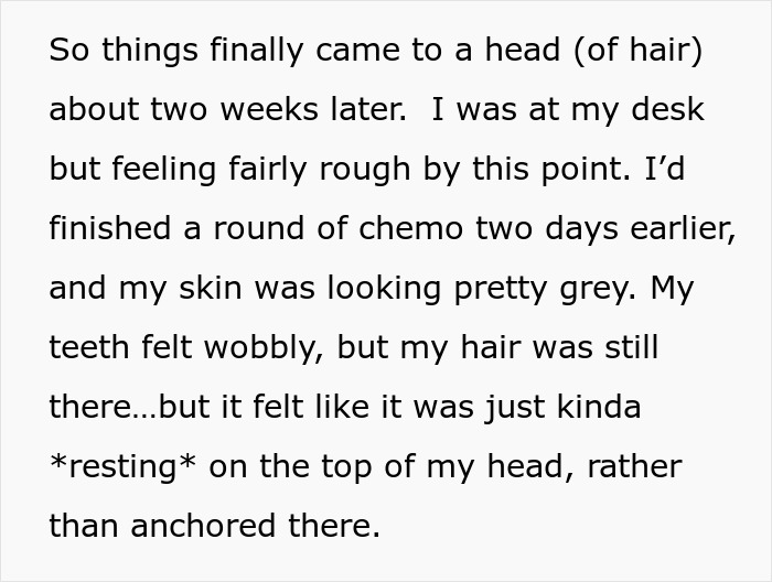 Text about chemotherapy side effects, including hair loss and feeling weak, shared by an employee working at a desk. Text about chemotherapy side effects, including hair loss and feeling weak, shared by an employee working at a desk.