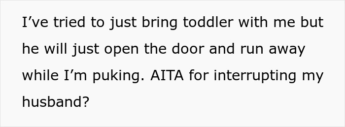 Text about a pregnant wife struggling with childcare while sick and seeking advice. Text about a pregnant wife struggling with childcare while sick and seeking advice.