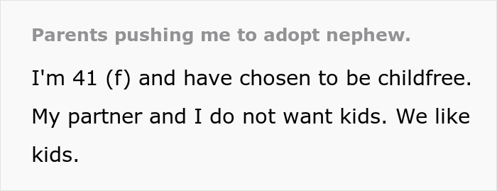 Woman Rejects Dying Parents’ Plea To Adopt Nephew: “Huge Relief That I Don't Have Kids” Woman Rejects Dying Parents’ Plea To Adopt Nephew: “Huge Relief That I Don't Have Kids”