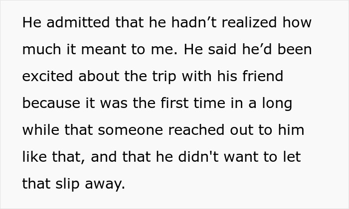Text discussing husband's feelings about balancing family tradition and new friendship. Text discussing husband's feelings about balancing family tradition and new friendship.