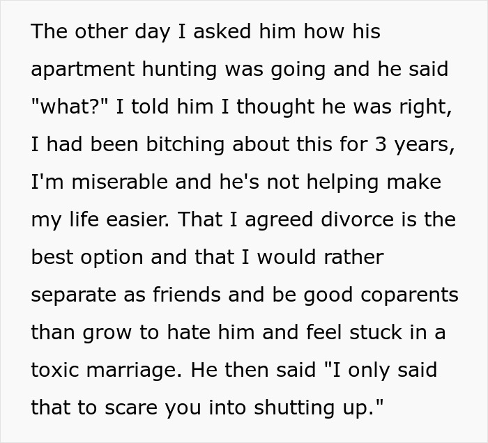 Text about husband and attempted manipulation being called out during a conversation on apartment hunting and divorce. Text about husband and attempted manipulation being called out during a conversation on apartment hunting and divorce.