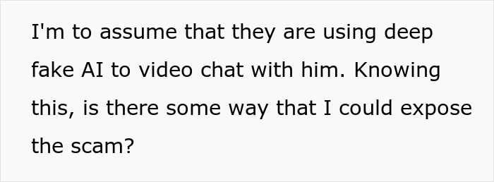 Text from a concerned individual discussing a deepfake scam targeting an elderly father. Text from a concerned individual discussing a deepfake scam targeting an elderly father.