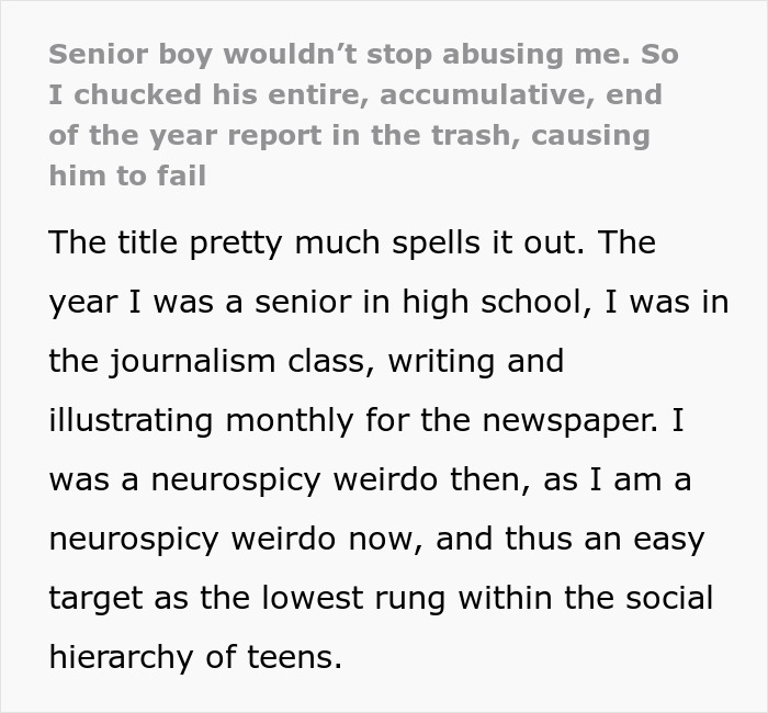 Text describing a teen's experience being picked on and taking revenge by trashing bully's final. Text describing a teen's experience being picked on and taking revenge by trashing bully's final.