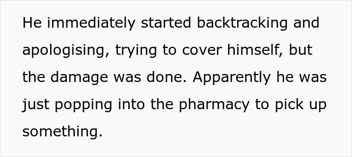 Text describing a man apologizing for parking in a handicapped spot outside a pharmacy. Text describing a man apologizing for parking in a handicapped spot outside a pharmacy.