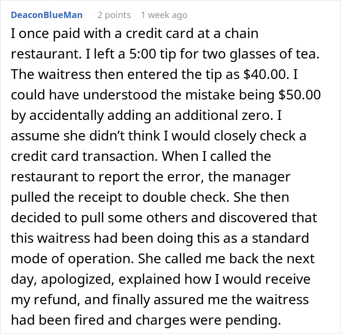 Text recounting an experience of a waitress giving herself a stealth tip by altering a credit card transaction. Text recounting an experience of a waitress giving herself a stealth tip by altering a credit card transaction.