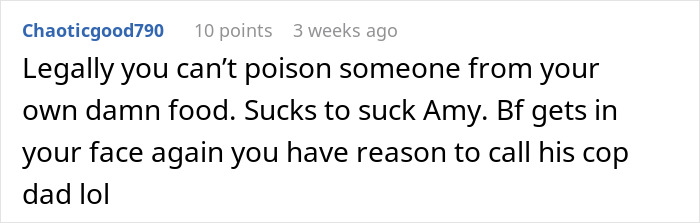 Commenter's reaction to food-thieving roommate's trap. Commenter's reaction to food-thieving roommate's trap.