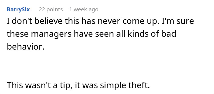 A comment discusses a cashier giving himself a tip, calling it theft. A comment discusses a cashier giving himself a tip, calling it theft.