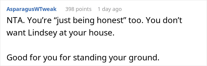 Reddit comment supporting a man for uninviting brother's girlfriend from dinner due to her rudeness. Reddit comment supporting a man for uninviting brother's girlfriend from dinner due to her rudeness.