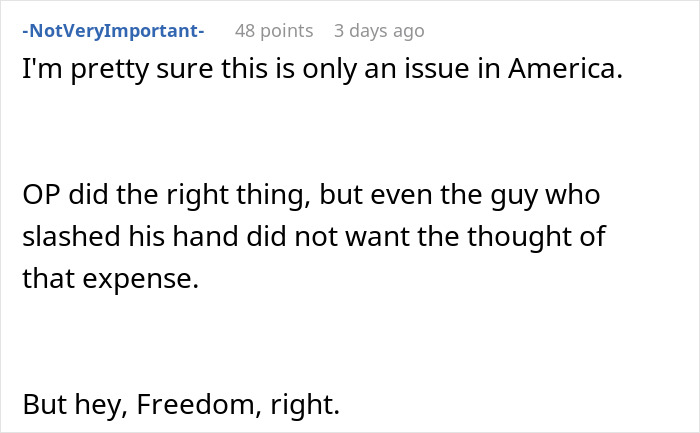 Reddit user comments about healthcare cost concerns in America after employee injury. Reddit user comments about healthcare cost concerns in America after employee injury.