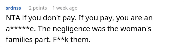 Comment discussing a woman's refusal to pay after her dog bit an intruder. Comment discussing a woman's refusal to pay after her dog bit an intruder.