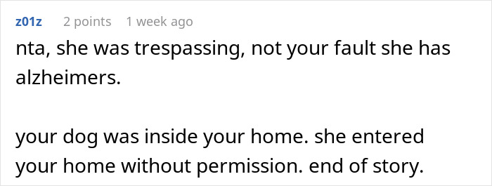 Text defending a woman not paying after her dog bit a trespasser. Text defending a woman not paying after her dog bit a trespasser.