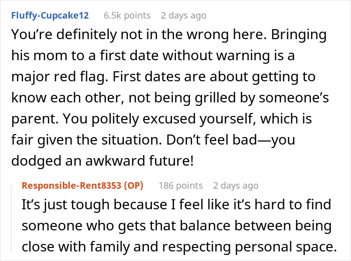 Reddit discussion on a woman leaving a date early due to the man's mom attending unexpectedly. Reddit discussion on a woman leaving a date early due to the man's mom attending unexpectedly.