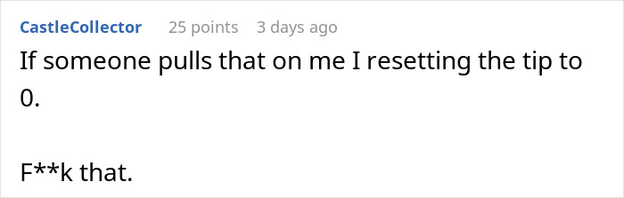 Diner Starts Debate After Waiter Rejects $25 Tip: “Tipping Culture Has Gotten Out Of Hand” Diner Starts Debate After Waiter Rejects $25 Tip: “Tipping Culture Has Gotten Out Of Hand”