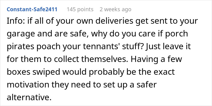 Comment discussing deliveries and porch pirates related to shopaholic tenants, suggesting a safer collection method. Comment discussing deliveries and porch pirates related to shopaholic tenants, suggesting a safer collection method.