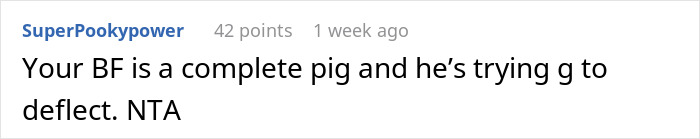 Reddit comment criticizing a boyfriend's behavior after a woman visits his messy room. Reddit comment criticizing a boyfriend's behavior after a woman visits his messy room.