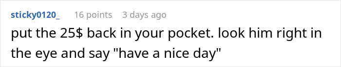 Diner Starts Debate After Waiter Rejects $25 Tip: “Tipping Culture Has Gotten Out Of Hand” Diner Starts Debate After Waiter Rejects $25 Tip: “Tipping Culture Has Gotten Out Of Hand”