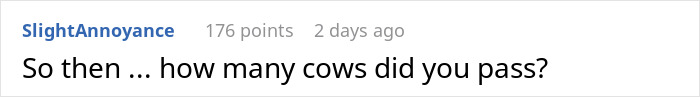 Reddit comment humorously asks about cows passed during a train's “scenic route” detour. Reddit comment humorously asks about cows passed during a train's “scenic route” detour.