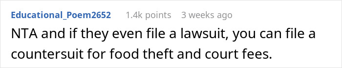 Comment suggesting a countersuit for food theft and court fees. Comment suggesting a countersuit for food theft and court fees.