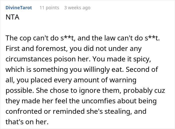 Reddit comment about a spicy food trap set for a food-thieving roommate. Reddit comment about a spicy food trap set for a food-thieving roommate.