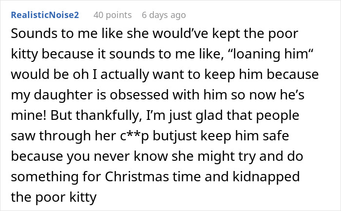Mom Wants To Force Neighbor to Give Her Cat For Kid's B-Day Party Six Ways To Sunday, Drama Ensues Mom Wants To Force Neighbor to Give Her Cat For Kid's B-Day Party Six Ways To Sunday, Drama Ensues