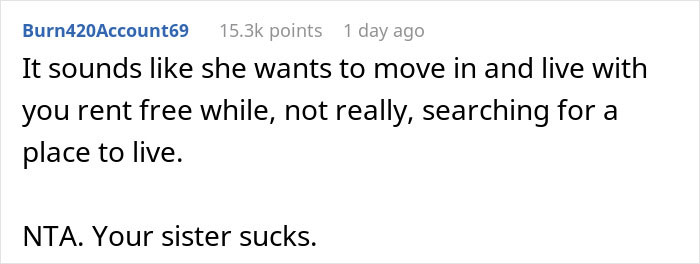 Comment criticizing couple's unreasonable rules at sister's apartment, highlighting rent-free living expectations. Comment criticizing couple's unreasonable rules at sister's apartment, highlighting rent-free living expectations.