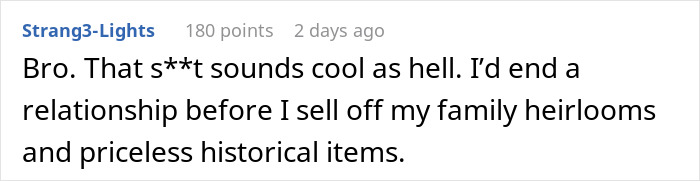 Comment discussing reluctance to sell family heirlooms, emphasizing their value and historical importance. Comment discussing reluctance to sell family heirlooms, emphasizing their value and historical importance.