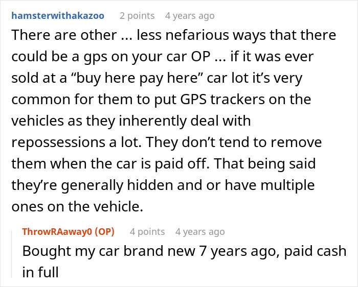 Woman Immediately Moves Out From Her Apartment When Mechanic Finds A GPS Tracker Under Her Car Woman Immediately Moves Out From Her Apartment When Mechanic Finds A GPS Tracker Under Her Car