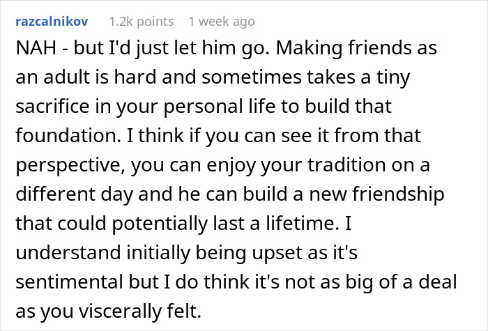 Reddit comment discussing prioritizing family traditions over forming new friendships. Reddit comment discussing prioritizing family traditions over forming new friendships.