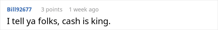 Text comment saying, "I tell ya folks, cash is king," related to cashier stealth tip. Text comment saying, "I tell ya folks, cash is king," related to cashier stealth tip.