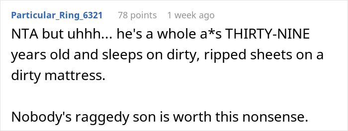 Reddit comment about a 39-year-old man sleeping on dirty, ripped sheets and a dirty mattress. Reddit comment about a 39-year-old man sleeping on dirty, ripped sheets and a dirty mattress.