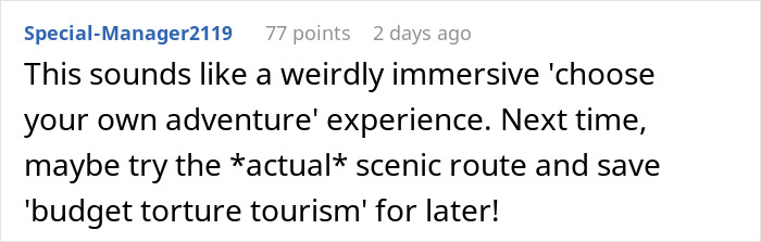 Comment discussing train detour, mentioning a scenic route and budget tourism humorously. Comment discussing train detour, mentioning a scenic route and budget tourism humorously.