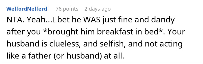 Reddit comment criticizing husband’s behavior toward sick pregnant wife and toddler. Reddit comment criticizing husband’s behavior toward sick pregnant wife and toddler.