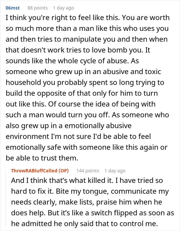 Reddit comments discussing husband attempted manipulation and emotional abuse cycle. Reddit comments discussing husband attempted manipulation and emotional abuse cycle.