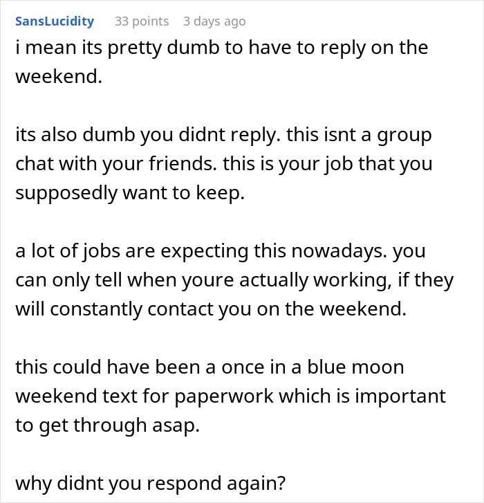 Text discussing the expectation of replying to work messages on the weekend, mentioning the consequences of not responding. Text discussing the expectation of replying to work messages on the weekend, mentioning the consequences of not responding.