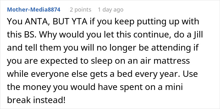 Comment discussing being on air mattress during family holidays, suggesting to take a mini break instead. Comment discussing being on air mattress during family holidays, suggesting to take a mini break instead.
