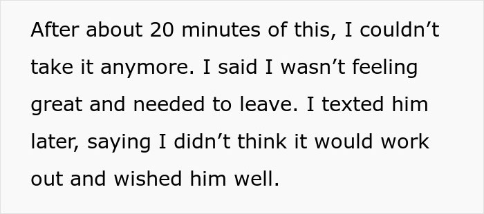 Text describes a woman's experience leaving a date after 20 minutes due to discomfort. Text describes a woman's experience leaving a date after 20 minutes due to discomfort.