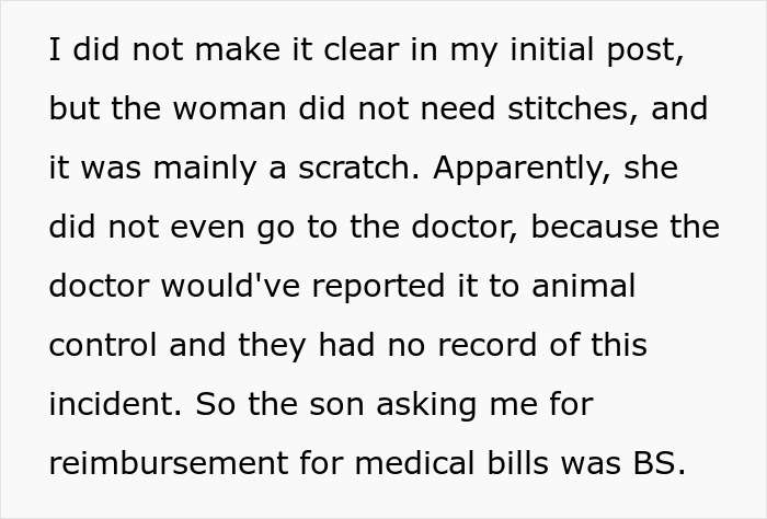 Text describing a dog bite incident and refusal to pay, citing minor injury without medical records. Text describing a dog bite incident and refusal to pay, citing minor injury without medical records.