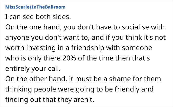 Text from a forum user about socializing and neighbor expectations. Text from a forum user about socializing and neighbor expectations.