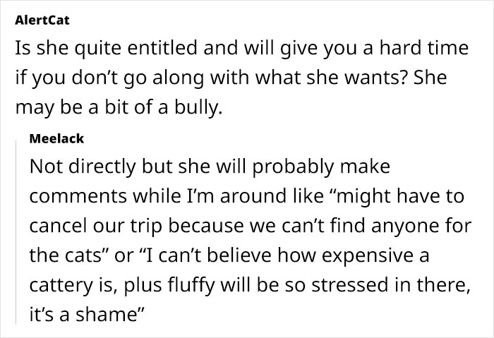 Woman Assumes Sis Will Look After Her 4 Cats While She's On Holiday, But She Doesn't Want To Woman Assumes Sis Will Look After Her 4 Cats While She's On Holiday, But She Doesn't Want To