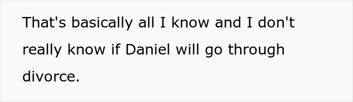 Text message about Daniel's potential divorce involving cheating revelation. Text message about Daniel's potential divorce involving cheating revelation.