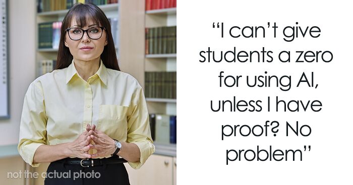 Teacher Finds A Perfect Way To Deal With AI-Using Students: “We Both Knew What They Did”