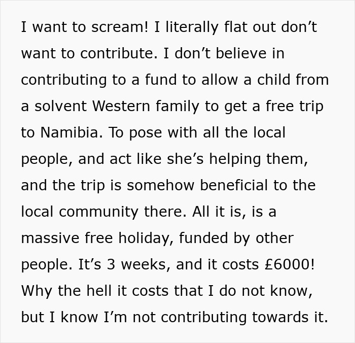 Text expressing frustration about contributing to a fund for a daughter's expensive trip. Text expressing frustration about contributing to a fund for a daughter's expensive trip.
