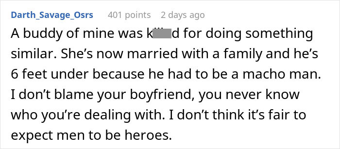 Text from a Reddit comment about a boyfriend refusing help, discussing male expectations and safety concerns. Text from a Reddit comment about a boyfriend refusing help, discussing male expectations and safety concerns.