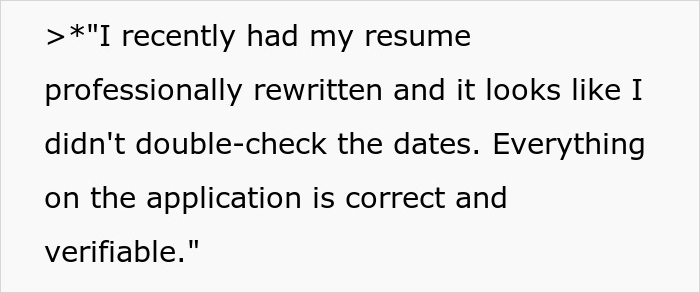 Text from applicant's resume issue after background check exposes lies. Text from applicant's resume issue after background check exposes lies.