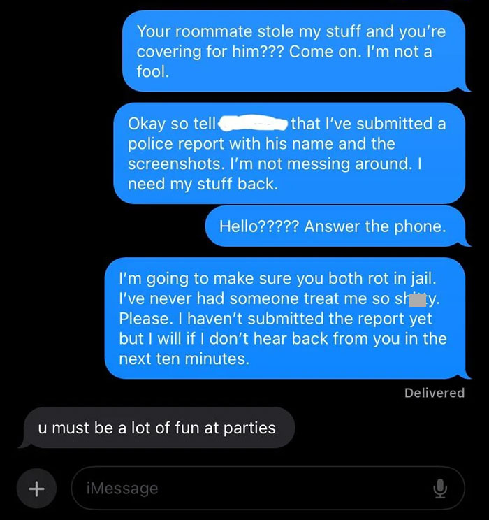 Text conversation about friend’s roommate who stole items from an apartment. Text conversation about friend’s roommate who stole items from an apartment.