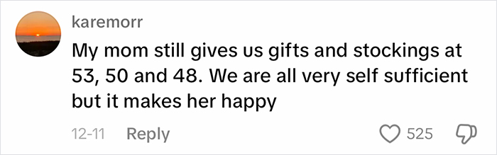 Comment about a mom continuing to give gifts to her independent adult children, with 525 likes and a sunset profile picture. Comment about a mom continuing to give gifts to her independent adult children, with 525 likes and a sunset profile picture.